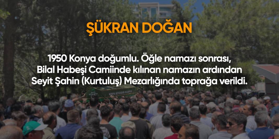 Konya'da bugün vefat edenler | 15 Temmuz 2025 8